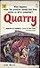 Quarry by Jane White