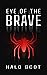 Eye of the Brave  (Rift Cyc...