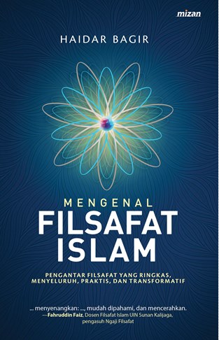 Mengenal Filsafat Islam (Paperback)