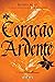 Coração ardente (Bloodlines...