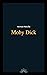 Moby Dick by Herman Melville