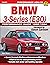 BMW 3-Series (E30) Performance Guide: 1982-1994
