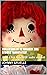 COLLECTION of 12 RAGGEDY ANN STORIES (annotated): With a link to a FREE audio version!