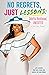 No Regrets, Just Lessons: Odetta Rockhead, UNEDITED.: Self help Memoir