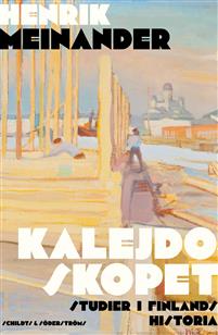 Kalejdoskopet: Studier i Finlands historia (Hardcover)
