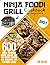 Ninja Foodi Grill Cookbook ...