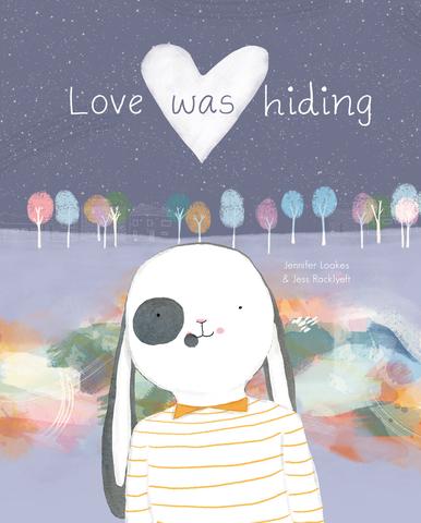 Love Was Hiding (Hardcover)