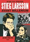 Stieg Larsson avant "Millénium"