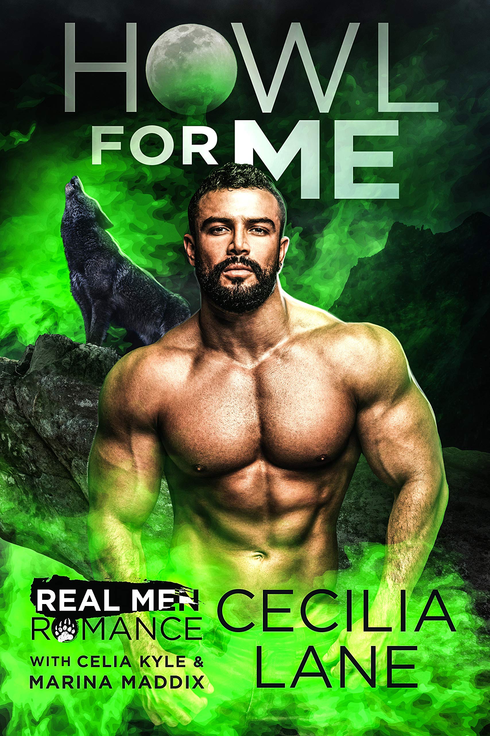 Howl for Me (Real Men Romance, Season One)