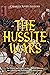 The Hussite Wars: The Histo...