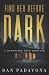 Find Her Before Dark by Dan Padavona