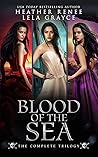 Blood of the Sea ...
