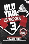 Ulu Yam di Liverpool 3
