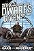 Zero Dwarfs Given (Dwarf Bo...