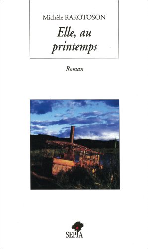 Elle, au printemps: Roman (Collection Sépia poche) (French Edition)