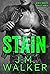 Stain (King's Harlots MC, #2)