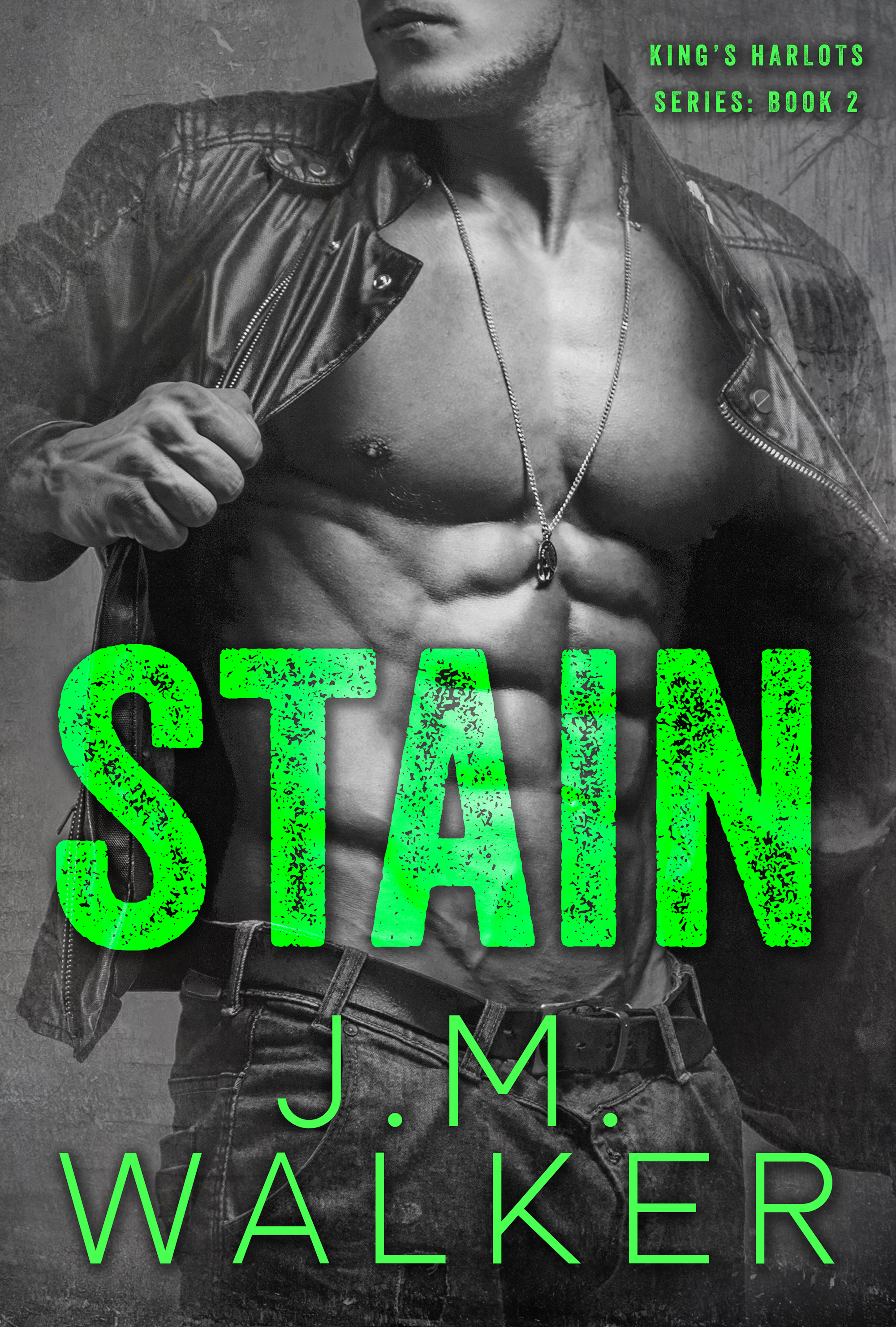Stain (King's Harlots MC, #2)