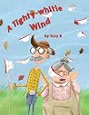A Tighty-Whitie Wind