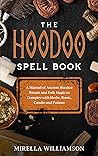 The Hoodoo Spell ...