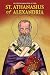 St. Athanasius of Alexandria: On the Incarnation of God