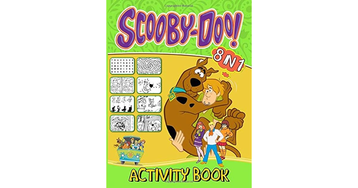 Scooby Doo Activity Book: Color To Relax Dot To Dot, Hidden Objects, Word Search, Find Shadow ...