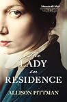 The Lady in Residence