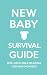 New Baby Survival Guide: Bite-sized Bible Reading for New Mothers