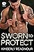 Sworn to Protect by Kimberly Readnour