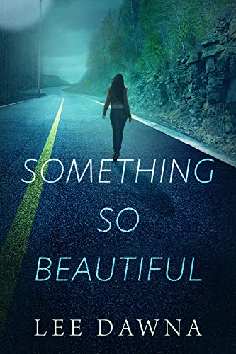 Something So Beautiful (Beller Ties, #1)