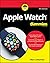 Apple Watch For Dummies (Fo...
