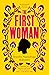 The First Woman by Jennifer Nansubuga Makumbi