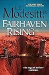 Fairhaven Rising by L.E. Modesitt Jr.
