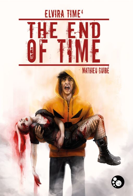 The End of Time (Elvira Time, #4)