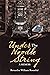 Under the Noodle String by Bernardine Williams Rosenthal