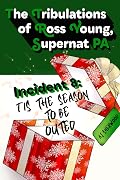 Tis the Season to Be Outed