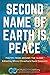 Second Name of Earth Is Peace by Mbizo Chirasha