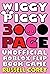 WIGGY PIGGY: A 3000 PAGE UN...