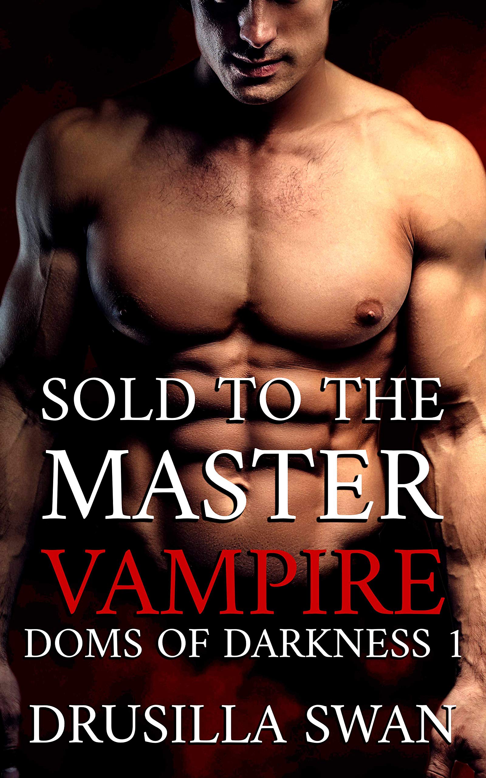 Sold to the Master Vampire (Doms of Darkness, #1)