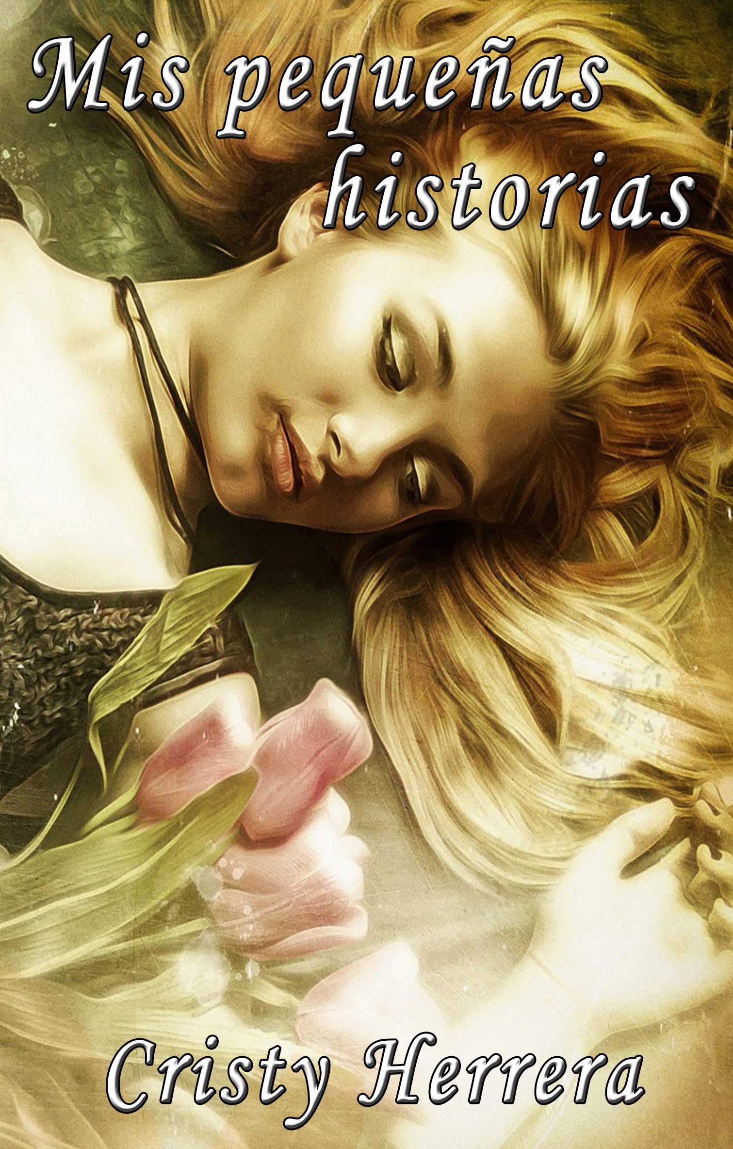 MIS PEQUEÑAS HISTORIAS