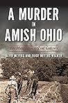 Murder in Amish Ohio, A: The Martyrdom of Paul Coblentz