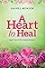 A Heart to Heal