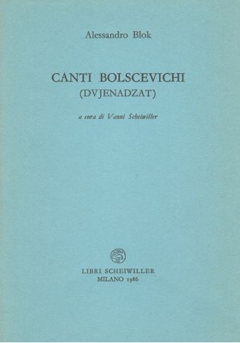 Canti bolscevichi (Dvjenadzat)