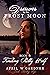 Drawn by the Frost Moon: Fi...