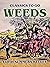 Weeds (Classics To Go)