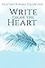 Write from the Heart
