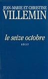 Le seize octobre
