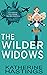 The Wilder Widows