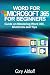 WORD FOR MICROSOFT 365 FOR BEGINNERS by Cory Althoff