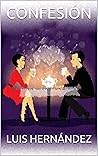 CONFESIÓN (Spanish Edition) CONFESIÓN (Spanish Edition)