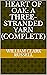 HEART OF OAK: A THREE-STRAN...